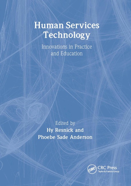 Human Services Technology - Hy Resnick, Phoebe Sade Anderson