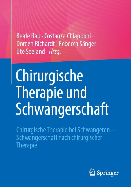 Chirurgische Therapie und Schwangerschaft - 