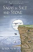 Sagas of Salt and Stone - Robin Noble