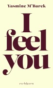 Cover-Bild zum Titel 'I feel you' von 'Yasmine M'Barek'