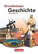 Grundwissen Geschichte. Sekundarstufe II. Schülerbuch - Wolfgang Jäger, Robert Rauh