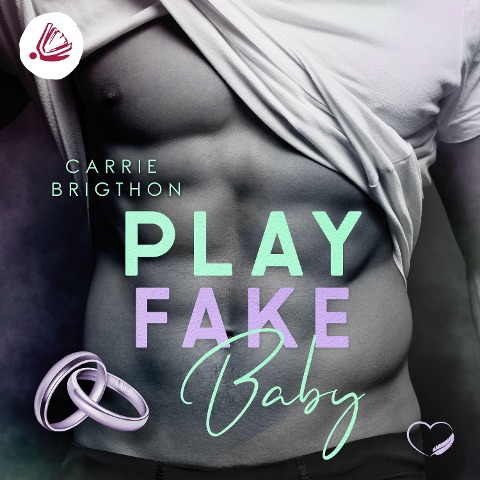 Play Fake Baby - Carrie Brigthon