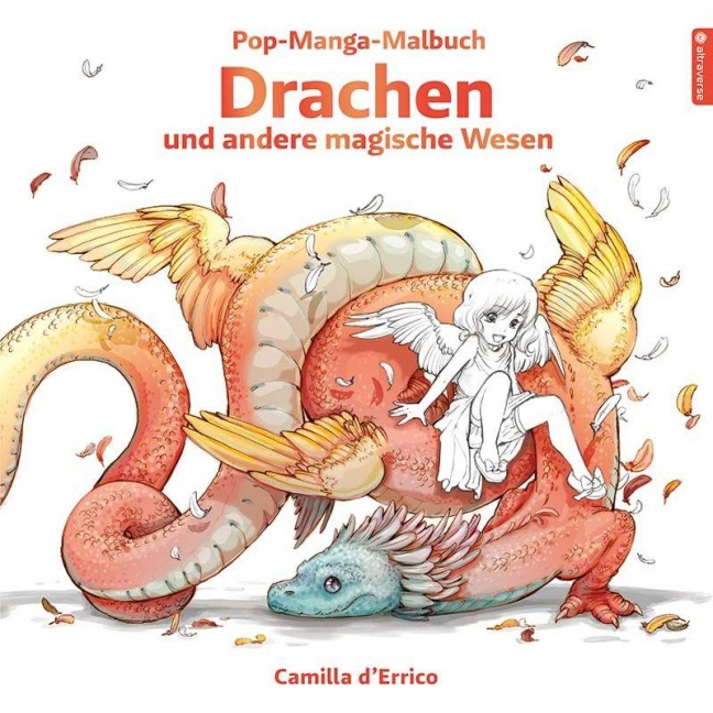 Pop-Manga-Malbuch: Drachen und andere magische Wesen - Camilla D'Errico