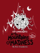 Cover-Bild zum Titel 'H.P. Lovecraft's the Mounatins of Madness for Beginning Readers' von 'R J Ivankovic'