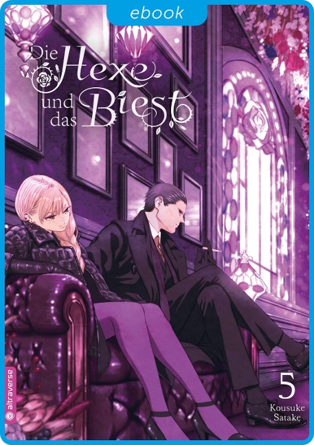 Die Hexe und das Biest 05 - Kousuke Satake