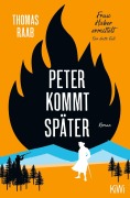 Cover-Bild zum Titel 'Peter kommt später' von 'Thomas Raab'