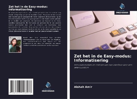 Zet het in de Easy-modus: Informatisering - Aishah Amir