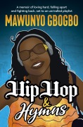 Cover-Bild zum Titel 'Hip Hop & Hymns' von 'Mawunyo Gbogbo'