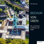 Cover-Bild zum Titel 'Bochum von oben' von 'Hans Blossey'