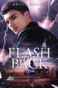 Cover-Bild zum Titel 'Flashback-Verraten' von 'Britta Keller'