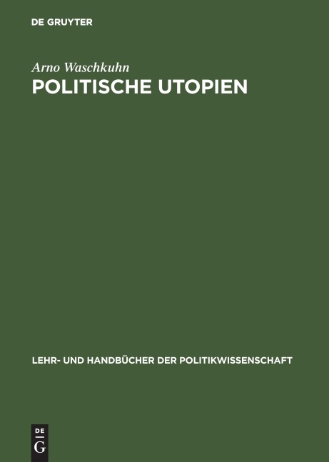 Politische Utopien - Arno Waschkuhn
