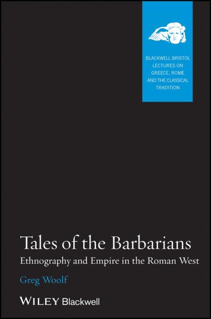 Tales of the Barbarians - Greg Woolf