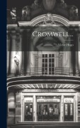 Cover-Bild zum Titel 'Cromwell...' von 'Victor Hugo'