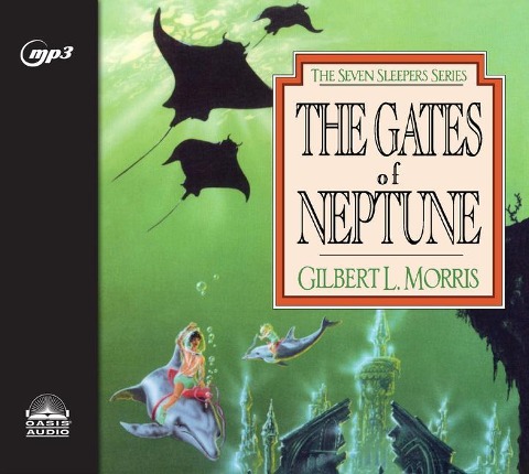 The Gates of Neptune - Gilbert Morris