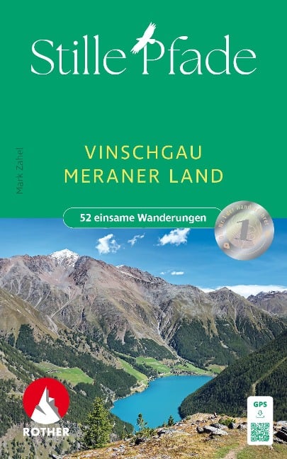 Stille Pfade Vinschgau - Meraner Land - Mark Zahel