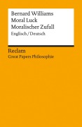 Cover-Bild zum Titel 'Moral Luck / Moralischer Zufall' von 'Bernard Williams'