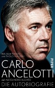 Cover-Bild zum Titel 'Carlo Ancelotti. Die Autobiografie' von 'Carlo Ancelotti, Alessandro Alciato'