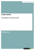 Soziologie der Büroberufe - Andrea Kanzian