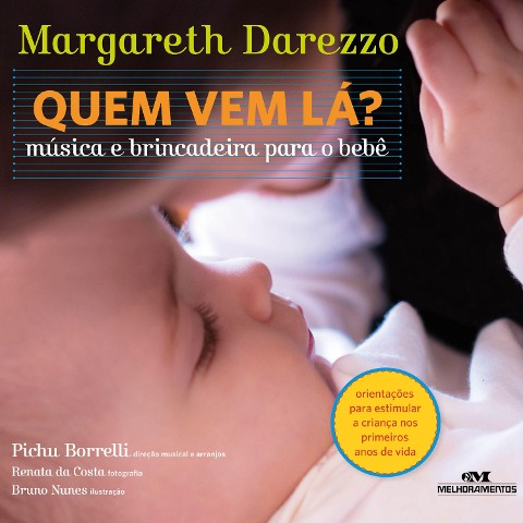 Quem vem lá - Margareth Darezzo