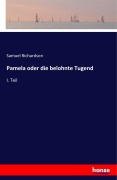 Cover-Bild zum Titel 'Pamela oder die belohnte Tugend' von 'Samuel Richardson'