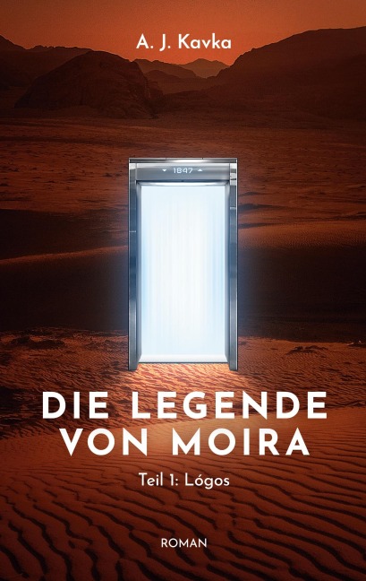 Die Legende von Moira: Lógos - A. J. Kavka