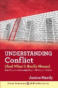 Cover-Bild zum Titel 'Understanding Conflict (And What It Really Means)' von 'Janice Hardy'