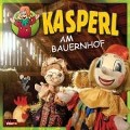 Cover-Bild zum Titel 'Kasperl am Bauernhof' von 'Kasperl'