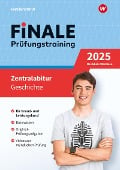 FiNALE Prüfungstraining Zentralabitur Nordrhein-Westfalen. Geschichte 2025 - 