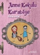 Anne Kokulu Kurabiye Ciltli - Fatos Süter