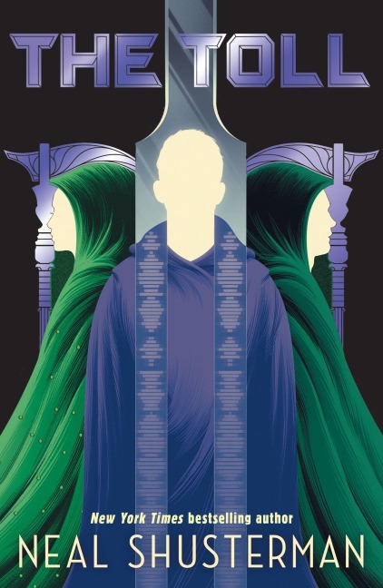 The Toll - Neal Shusterman