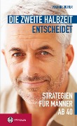 Cover-Bild zum Titel 'Die zweite Halbzeit entscheidet' von 'Markus Hofer'