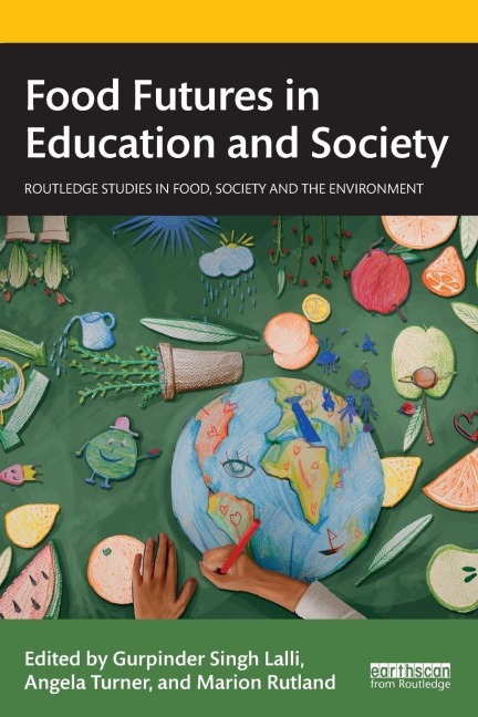 Food Futures in Education and Society - 