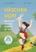 Häschen hüpf - Erste Hilfe für dein Kind mit Dr. Till - Till Dresbach