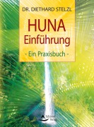 Cover-Bild zum Titel 'HUNA-Einführung' von 'Diethard Stelzl'