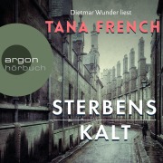 Cover-Bild zum Titel 'Sterbenskalt' von 'Tana French'
