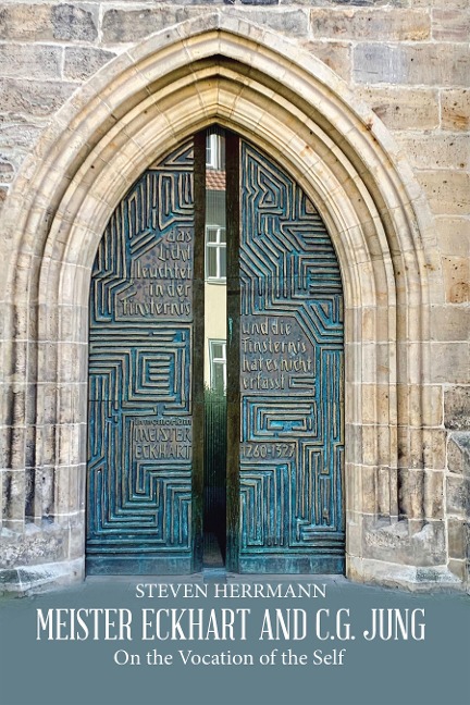 Meister Eckhart and C.G. Jung - Steven Herrmann