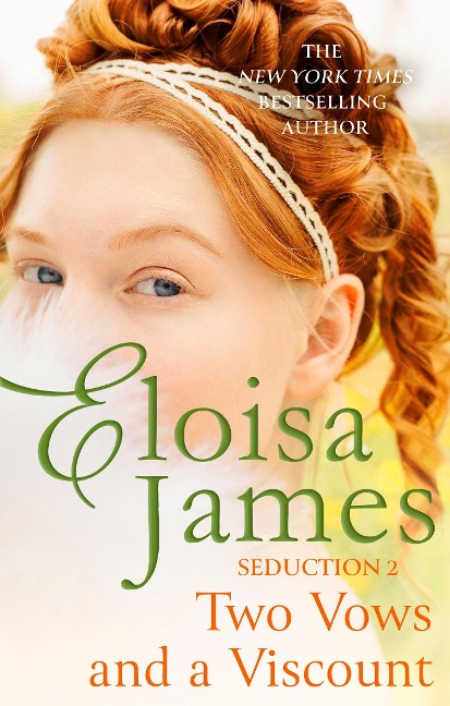 Two Vows and a Viscount - Eloisa James