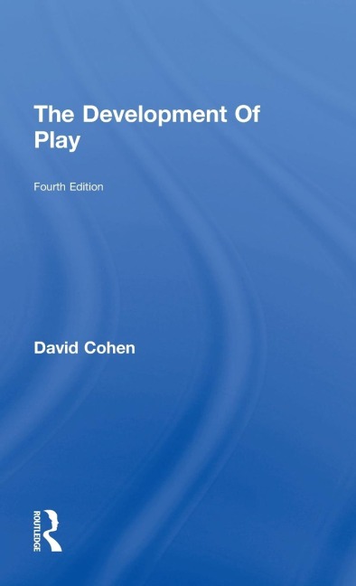 The Development Of Play - David Cohen