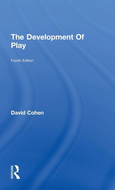 The Development Of Play - David Cohen
