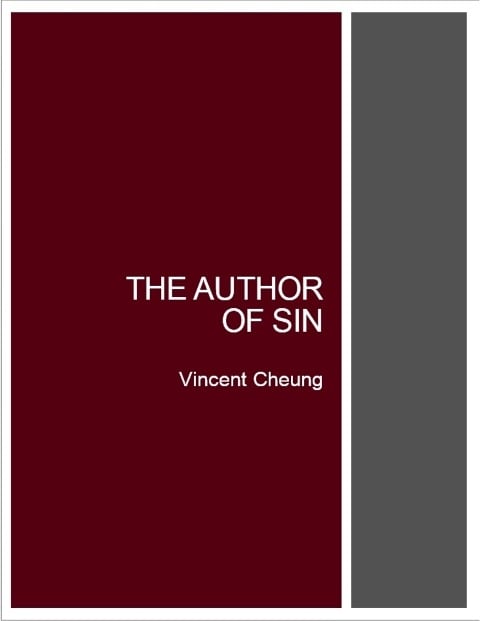 The Author of Sin - Vincent Cheung