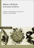 Cover-Bild zum Titel 'Money and Honor in Ancient Athletics' von ''
