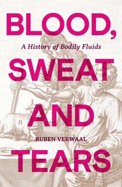 Blood, Sweat and Tears - Ruben Verwaal