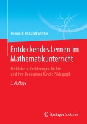 Cover-Bild zum Titel 'Entdeckendes Lernen im Mathematikunterricht' von 'Heinrich Winand Winter'