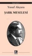 Cover-Bild zum Titel 'Sark Meselesi' von 'Yusuf Akcura'