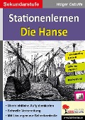 Cover-Bild zum Titel 'Stationenlernen Die Hanse' von 'Holger Cebulla'