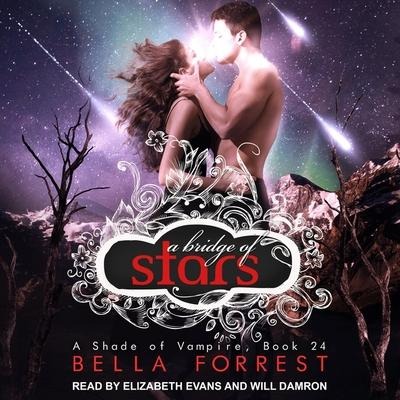 A Shade of Vampire 24: A Bridge of Stars - Bella Forrest