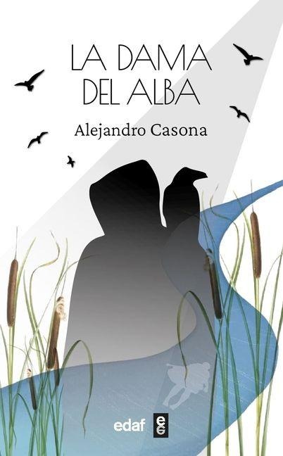 Dama del Alba, La - Alejandro Casona