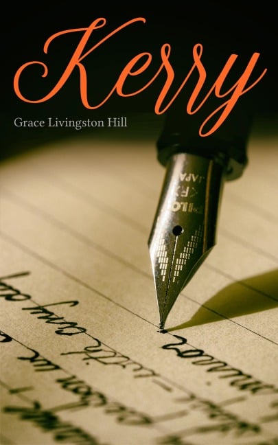 Kerry - Grace Livingston Hill