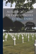 Cover-Bild zum Titel 'Autour Du Camp De Conlie (Notes Et Souvenirs)' von 'A. Touchard'