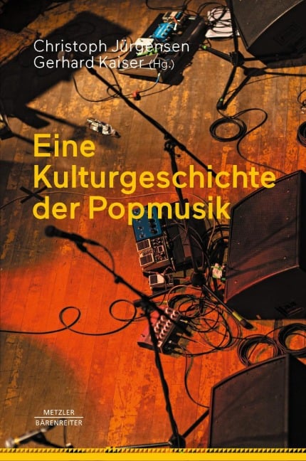 Eine Kulturgeschichte der Popmusik - 